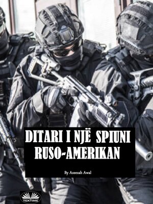 cover image of Ditari I Një Spiuni Ruso-Amerikan